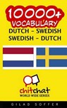 10000+ Dutch - Swedish Swedish - Dutch Vocabulary - SOFFER,  Gilad - 9781508938019