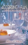 Not According to Flan - Karen C Whalen - 9781509214648