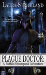 Plague Doctor - Laura Strickland - 9781509245376