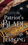 Patriot's Blade - Susan Leigh Furlong - 9781509261581