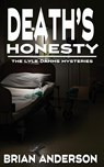 Death's Honesty - Brian Anderson - 9781509261895