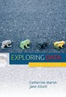 Exploring Data - Catherine Marsh ; Jane Elliott - 9781509500130
