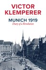Munich 1919 - Victor Klemperer - 9781509510580