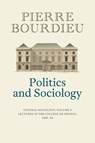 Politics and Sociology - Pierre (College de France) Bourdieu - 9781509526727