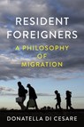 Resident Foreigners - Donatella Di Cesare - 9781509533572