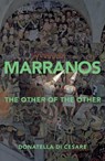 Marranos - Donatella Di Cesare - 9781509542055