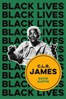 C.L.R. James - David Austin - 9781509543311