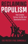 Reclaiming Populism - Eric Protzer ; Paul Summerville - 9781509548132