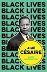 Aime Cesaire - Jane Hiddleston - 9781509549788