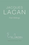 First Writings - Jacques Lacan - 9781509561308