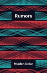 Rumors - Mladen Dolar - 9781509561698