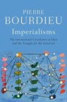 Imperialisms - Pierre Bourdieu - 9781509562343