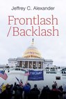 Frontlash / Backlash - Jeffrey C. Alexander - 9781509563777