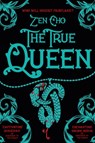 The True Queen - Zen Cho - 9781509801077