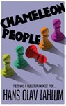 Chameleon People - LAHLUM,  Hans Olav - 9781509809493