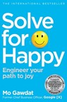 Solve For Happy - Mo Gawdat - 9781509809967