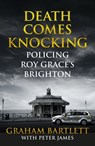 Death Comes Knocking - Graham Bartlett ; Peter James - 9781509810499