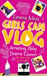 Amazing Abby: Drama Queen - Emma Moss - 9781509817382