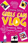 Amazing Abby: Drama Queen - Emma Moss - 9781509817399