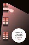 A Trap for Fools - Amanda Cross - 9781509820177