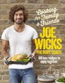 Cooking for Family and Friends - Joe Wicks - 9781509820276