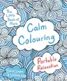 The Little Book of More Calm Colouring - David Sinden ; Victoria Kay - 9781509820863