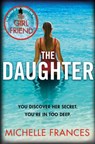 The Daughter - Michelle Frances - 9781509821549