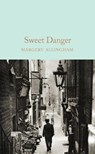 Sweet Danger - Margery Allingham - 9781509826797