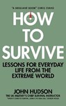 How to Survive - John Hudson - 9781509833566