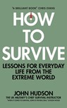 How to Survive - John Hudson - 9781509833597