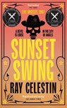 Sunset Swing - Ray Celestin - 9781509838981