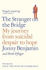 The Stranger on the Bridge - Jonny Benjamin ; Britt Pflüger - 9781509846412
