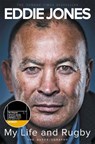 My Life and Rugby - Eddie Jones - 9781509850730