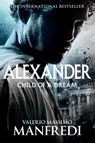 Child of a Dream - Valerio Massimo Manfredi - 9781509853519