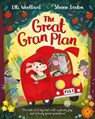 The Great Gran Plan - Elli Woollard - 9781509859283