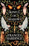 A Skinful of Shadows - Frances Hardinge - 9781509869305