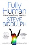 Fully Human - BIDDULPH,  Steve - 9781509884766