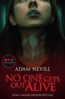No One Gets Out Alive - Adam Nevill - 9781509891245