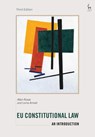 EU Constitutional Law - Judge Allan (European Commission Rosas ; Lorna Armati - 9781509909148