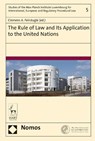 The Rule of Law and Its Application to the United Nations - Clemens A Feinaugle - 9781509909933