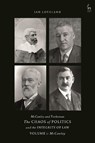McCawley and Trethowan - The Chaos of Politics and the Integrity of Law - Volume 1 - Ian (City Loveland - 9781509927111