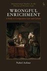 Wrongful Enrichment - Dr Nahel (Tel-Aviv University) Asfour - 9781509935154
