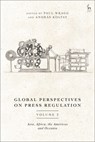 Global Perspectives on Press Regulation, Volume 2 - Dr Paul (University of Leeds Wragg ; Andras (University of Public Service Koltay - 9781509950393