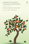 Constitutional Transplantations - Anat (University of Winchester Scolnicov - 9781509960026