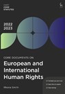 Core Documents on European & International Human Rights 2022-23 - Rhona (School of Law Smith - 9781509960767