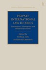 Private International Law in BRICS - Stellina (South Asian University Jolly ; Saloni (OP Jindal Global University Khanderia - 9781509966189