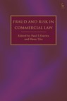 Fraud and Risk in Commercial Law - Paul S (University College London Davies ; Hans (National University of Singapore) Tjio - 9781509970797