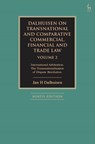 Dalhuisen on Transnational and Comparative Commercial, Financial and Trade Law Volume 2 - Jan H (King’s College London Dalhuisen - 9781509978038