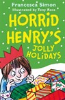 Horrid Henry's Jolly Holidays - Francesca Simon - 9781510102354
