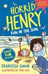 Horrid Henry: Fun in the Sun - Francesca Simon - 9781510106185